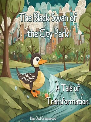 cover image of The Black Swan of the City Park